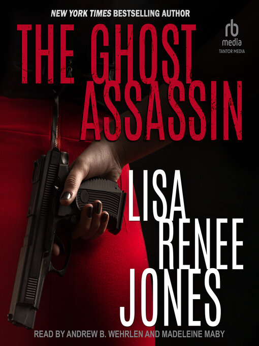 Title details for The Ghost Assassin by Lisa Renee Jones - Available